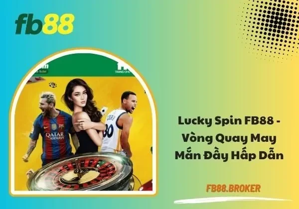 Lucky Spin FB88