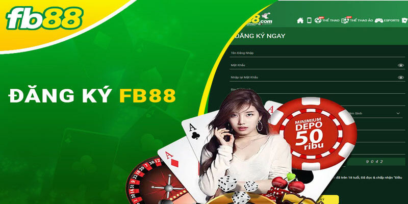 Đăng Ký FB88 - Hướng Dẫn Chi Tiết Từ A-Z Cho Tân Thủ