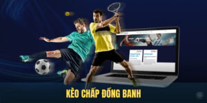 Kèo Chấp Đồng Banh: Cược Không Chấp, Thắng Hay Hòa Cũng Đỡ Xót!