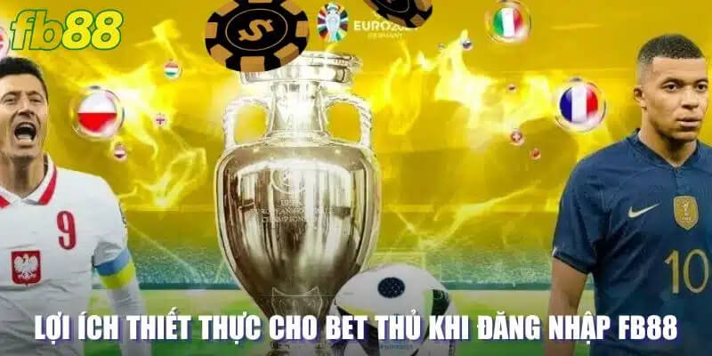 Ưu điểm vượt trội khi đăng nhập FB88 cho mọi thành viên
